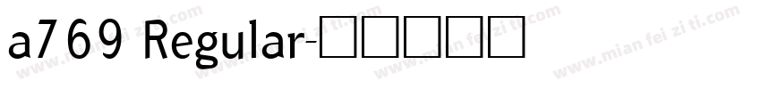 a769 Regular字体转换